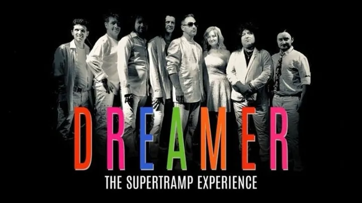 Dreamer - The Supertramp Experience