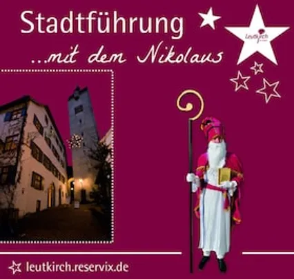Familienführung mit dem Nikolaus - Mit dem Nikolaus Leutkirch entdecken