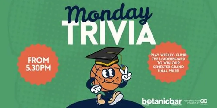 Botanic Bar Trivia - Semester 2