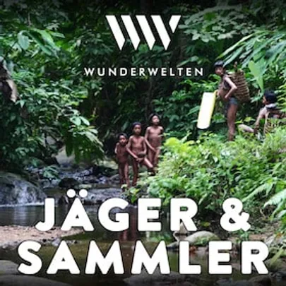 WunderWelten: Jäger & Sammler