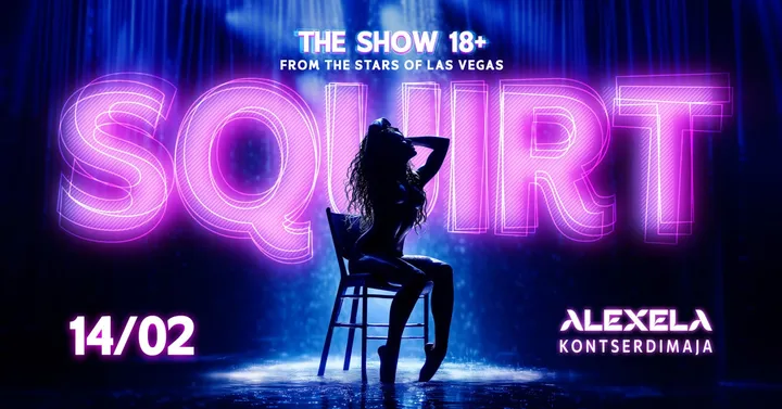 SQUIRT: The Las Vegas Show