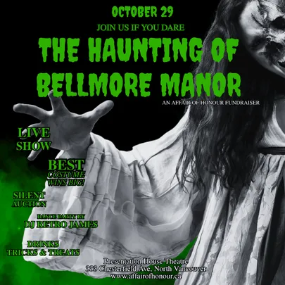 The Haunting of Bellmore Manor: An Affair of Honour Fundraiser
