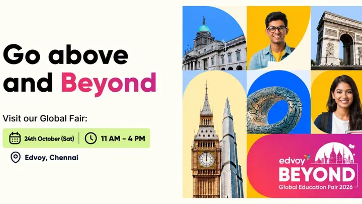 Study Abroad Fair Chennai: Edvoy Global Beyond Expo OCT 2026
