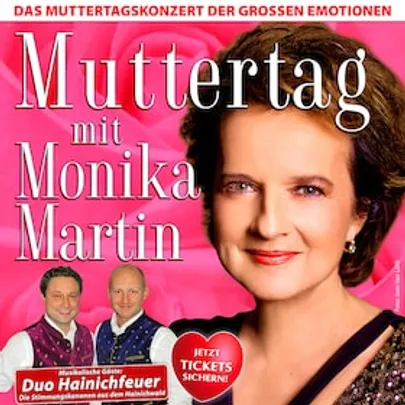 Muttertag mit Monika Martin 2027 - Das Muttertagskonzert der großen Emotionen