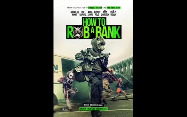 How To Rob A Bank
