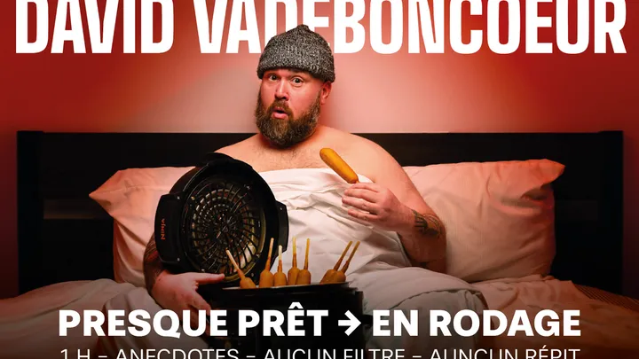 David Vadeboncoeur - PRESQUE PRÊT