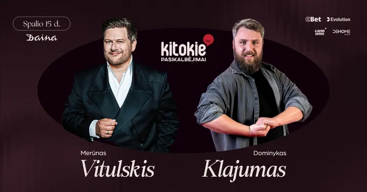 ''Kitokie pasikalbėjimai'' su Dominyku Klajumu