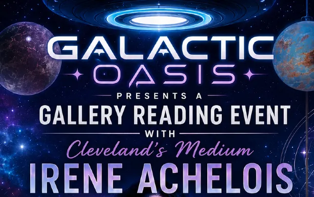 Galactic Oasis presents a Gallery Reading Event with Cleveland’s Medium Irene Achelois