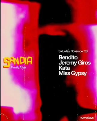 SanDia: Family Affair with Bendito, Jeremy Giros, Kata, Miss Gypsy