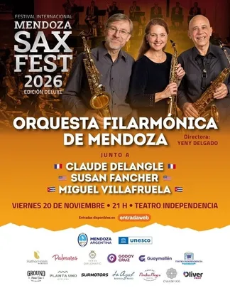 ORQUESTA FILARMONICA DE MENDOZA JUNTO A SOLISTAS INTERNACIONALES MENDOZA SAX FEST 2026