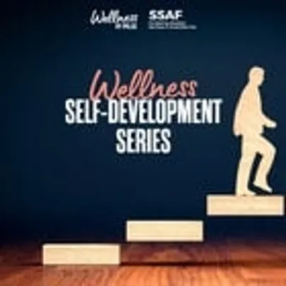 Self-Development Series – Session 4: Resilience & Strengths in Action