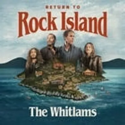 THE WHITLAMS - Return to Rock Island