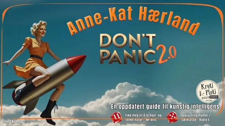 Anne Kat Hærland // Don't Panic 2.0//Kulturbanken Jessheim