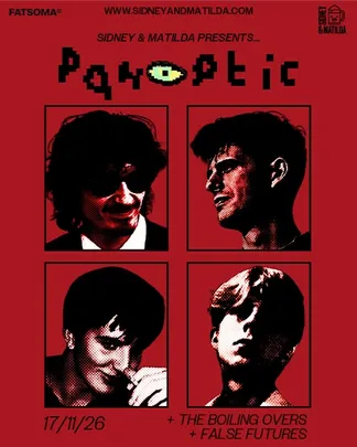 Panoptic + The Boiling Overs + False Futures