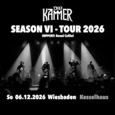 DIE KAMMER - Season VI - Tour 2026