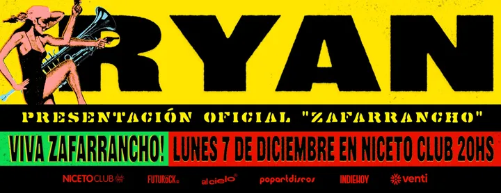 RYAN presenta “Zafarrancho” en Niceto Club