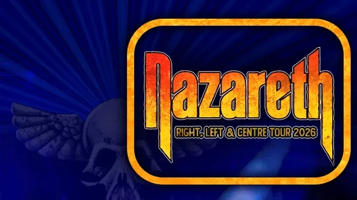 Nazareth - Right, Left & Centre Tour 2026