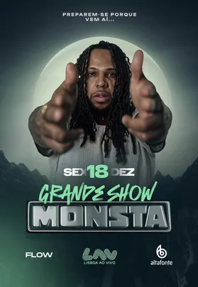 GRANDE SHOW | MONSTA
