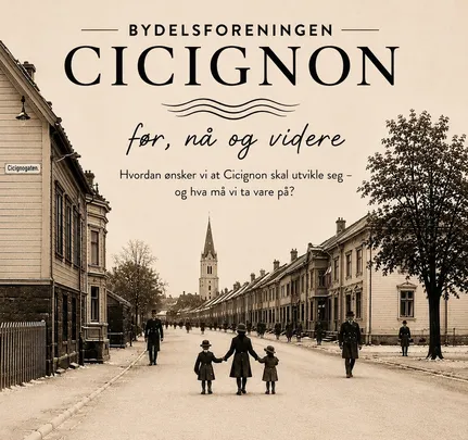 Cicignon – historie, særpreg, fremtid