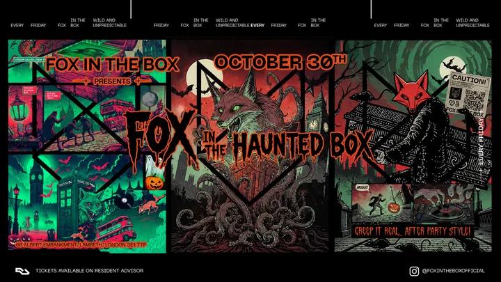 FOX IN THE HAUNTED BOX (SPECIAL HALOWEEN OPEN UNTIL 10 AM )