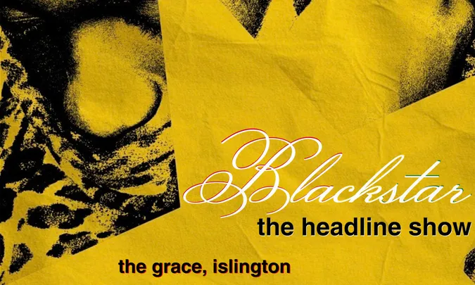 Blackstar Headline Show