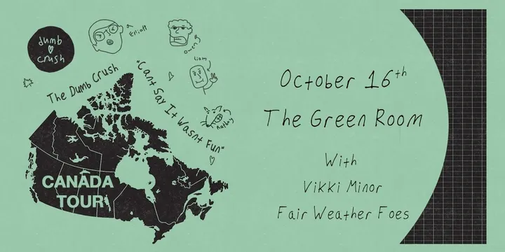 DUMB CRUSH W/ VIKKI MINOR & FAIR WEATHER FOES | ALL AGES