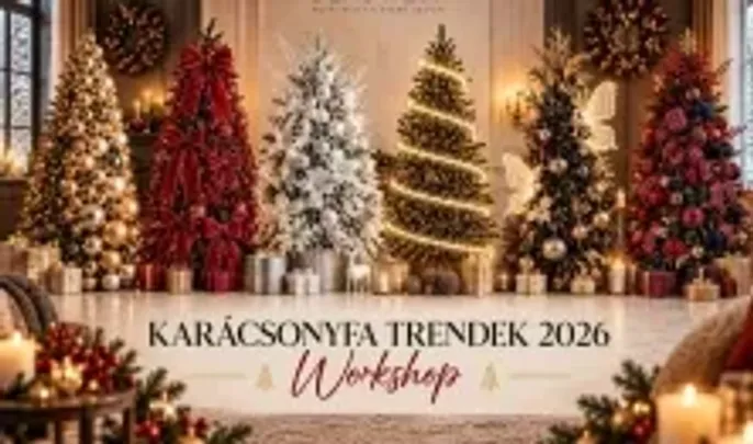 Workshop // Karácsonyfa trendek 2026
