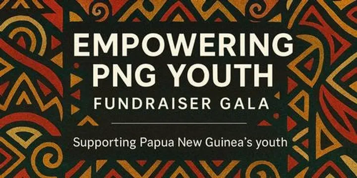 NEW DATE Haus Of Restoration - Transforming Futures for PNG’s Youth