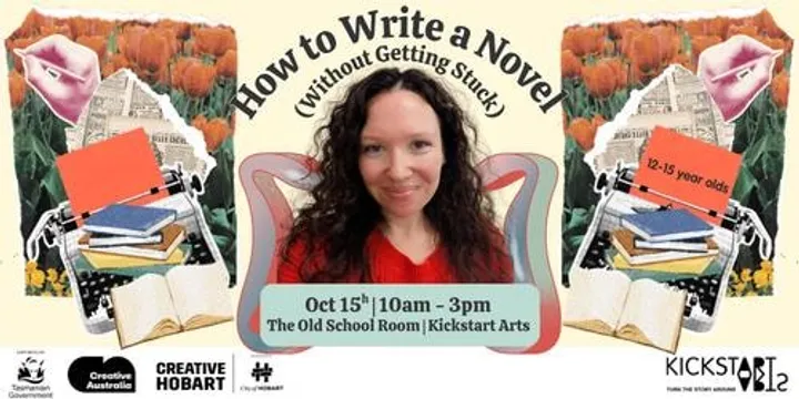 How to Write a Novel (Without Getting Stuck) with Maja - ages 12 - 15 years