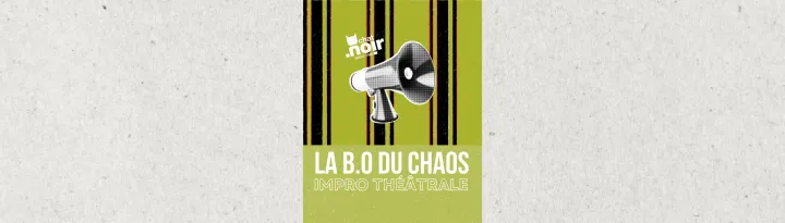 La B.O du Chaos | LES TROUBADOURS DU CHAOS
