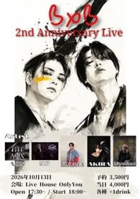BxB 2nd Anniversary Live