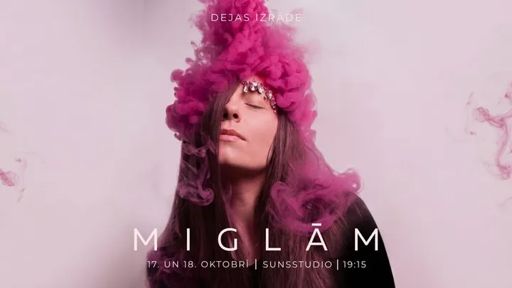 MIGLĀM dejas izrāde