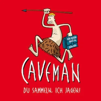 CAVEMAN - Du sammeln, ich jagen!