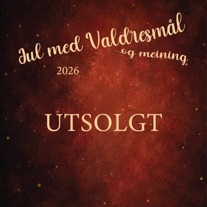 UTSOLGT: Jul Med Valdresmål og Meining 2026: Slidredomen