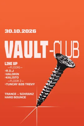 VAULT-Club — TRANCE / SCHRANZ / HARD BOUNCE