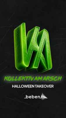 Kollektiv am Arsch - Halloween Takeover