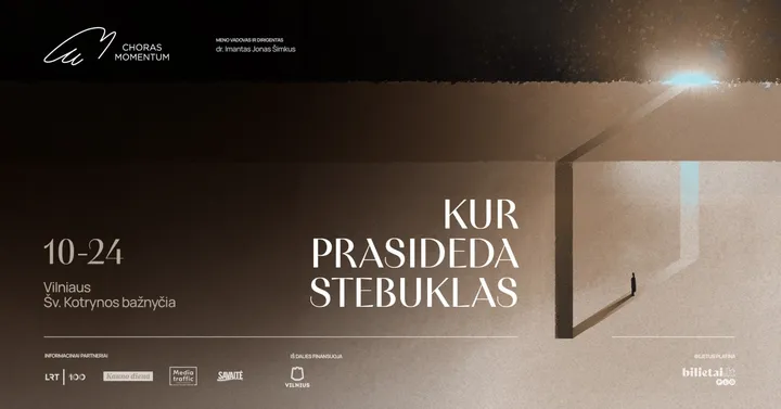 Kur prasideda stebuklas | Vilnius