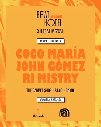 Beat Hotel: Coco Maria, John Gomez & Ri Mistry
