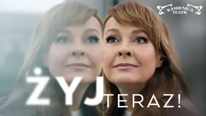 Żyj teraz!