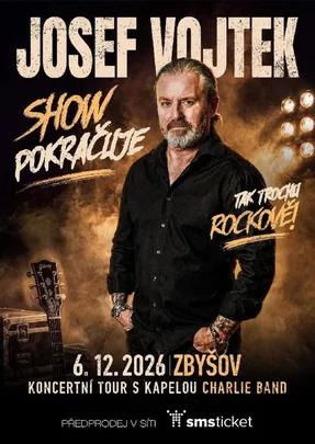 JOSEF VOJTEK: Show pokračuje