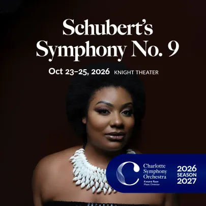 Charlotte Symphony: Schubert’s Symphony No. 9