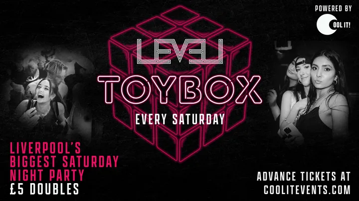 🧸 T O Y B O X  🧸  S A T U R D A Y S  @ LEVEL SUPER CLUB