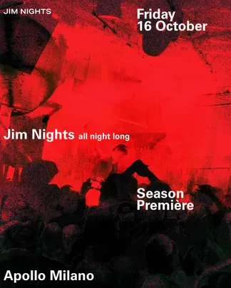 JIM Nights Première - Apollo Milano