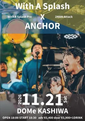 -DOMe 14th Anniv.- With A Splash pre. "2MAN Attack"