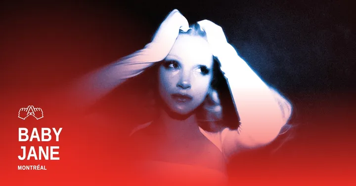 Baby Jane - Montréal