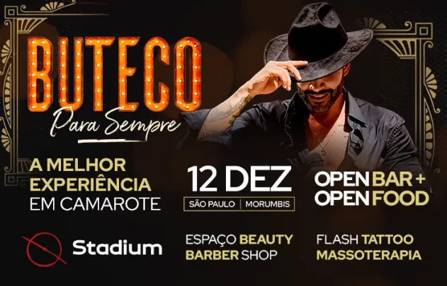 CAMAROTE STADIUM - BUTECO