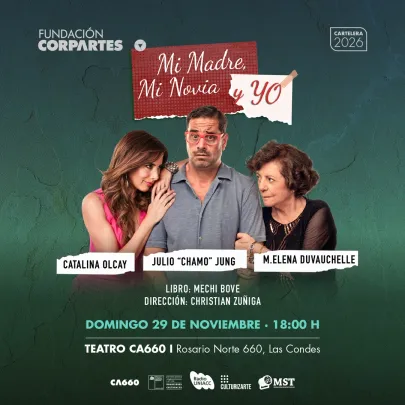 Mi Madre, mi novia y yo | Teatro CA660