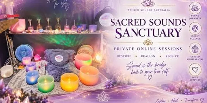 Sacred Sound Sanctuary | Private Soundbath Session | Online