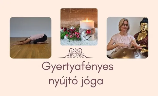 ️ Karácsonyváró gyertyafényes nyújtó jóga