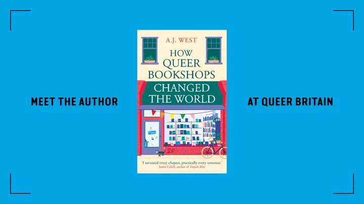 How Queer Bookshops Changed the World – A.J. West
